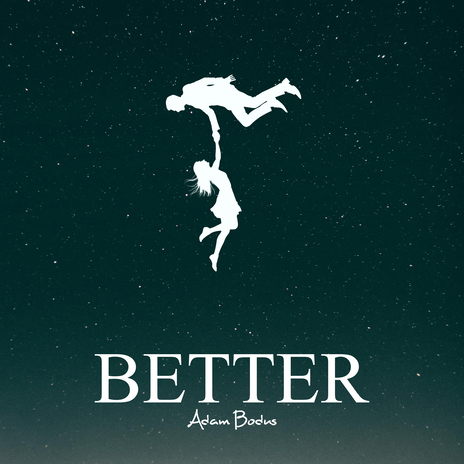 Better | Boomplay Music