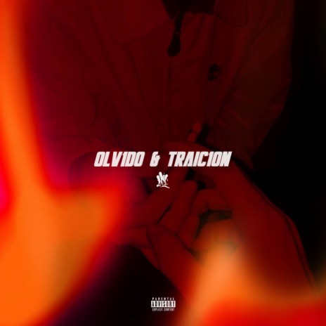 Olvido & Traicion | Boomplay Music