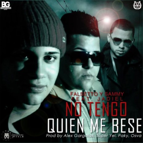 No Tengo Quien Me Bese ft. Jadiel | Boomplay Music