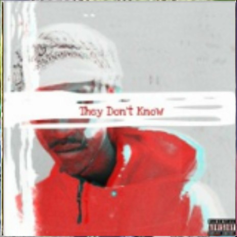 They dont know | Boomplay Music