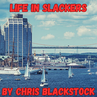 Life in Slackers