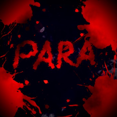 PARA | Boomplay Music