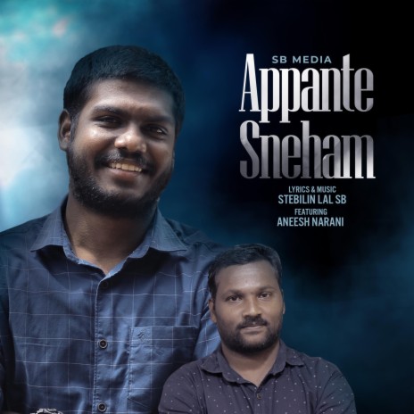Appante Sneham / Njan Enne Kanum munne ft. Aneesh Narani | Boomplay Music