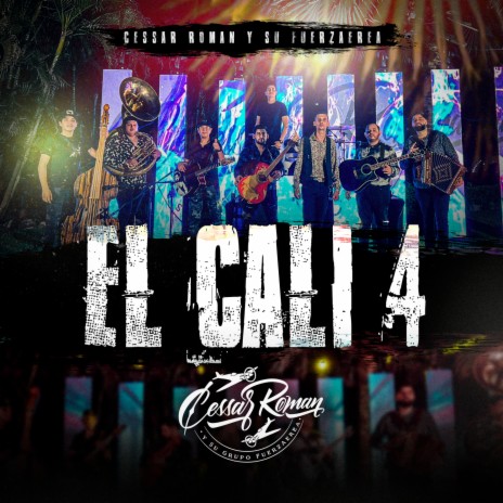 El Cali 4 (En Vivo) | Boomplay Music