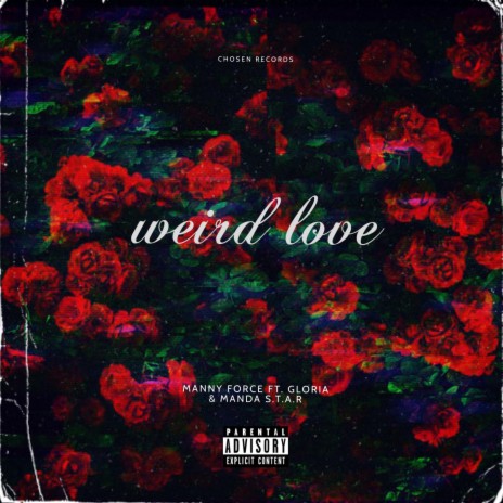 Weird Love (Cucumber and the Unicorn) ft. GLORIA & MANDA STAR | Boomplay Music