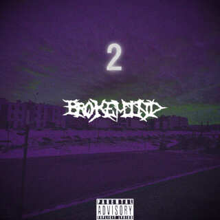 Brokemind 2