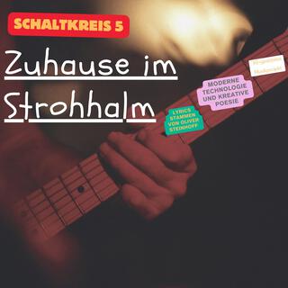 Zuhause im Strohhalm