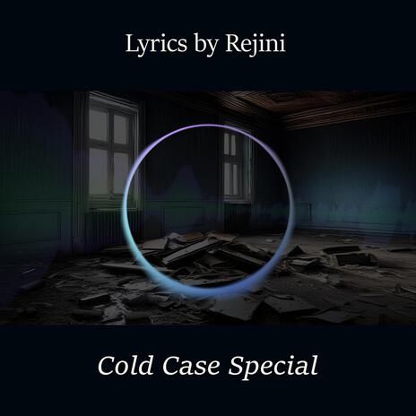 Cold Case Special | Boomplay Music