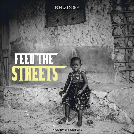 Feed the Streets | Boomplay Music