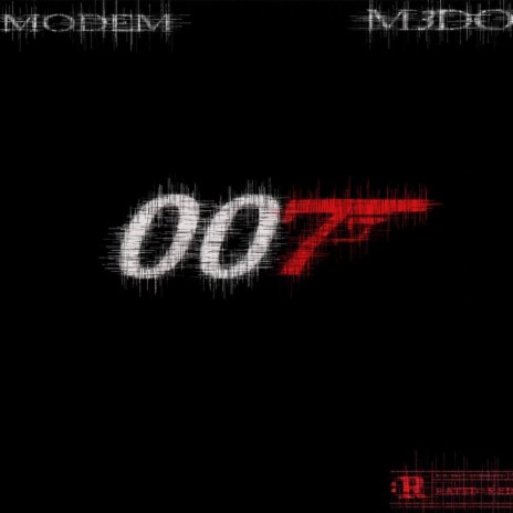 007 ft. M3DO | Boomplay Music