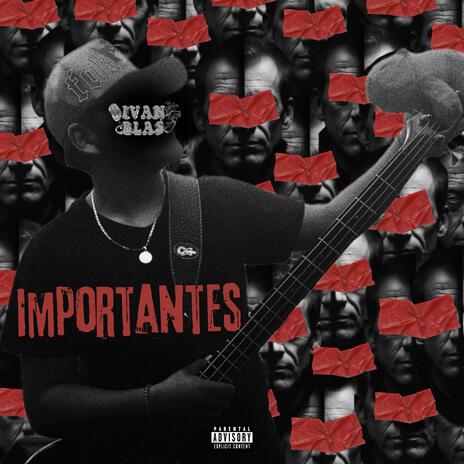 Importantes | Boomplay Music