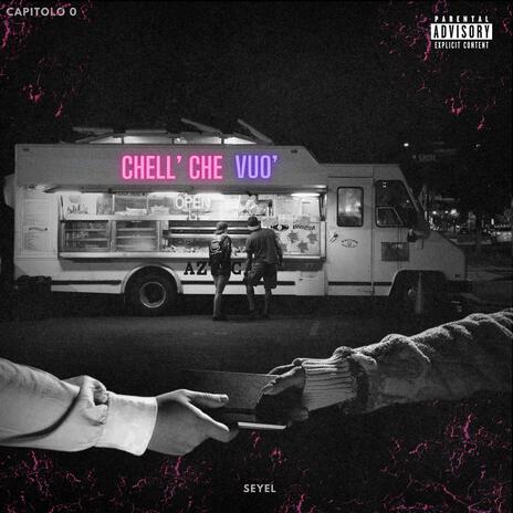 CHELL' CHE VUO' | Boomplay Music