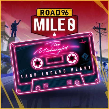 Land Locked Heart (from Road 96: Mile 0) | Boomplay Music