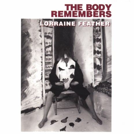 The Body Remembers | Boomplay Music