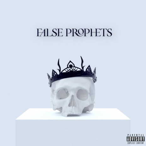 False Prophets | Boomplay Music