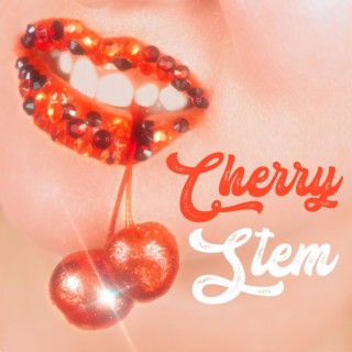 Cherry Stem