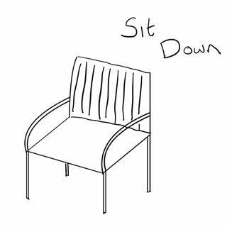 Sit Down