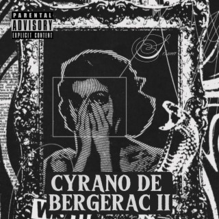 CYRANO DE BERGERAC II