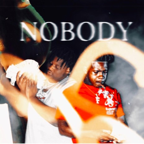 Nobody ft. 3wayyFredd | Boomplay Music