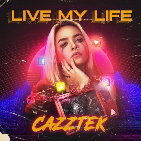 Live My Life | Boomplay Music