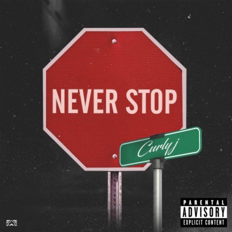 Never Stop | Boomplay Music