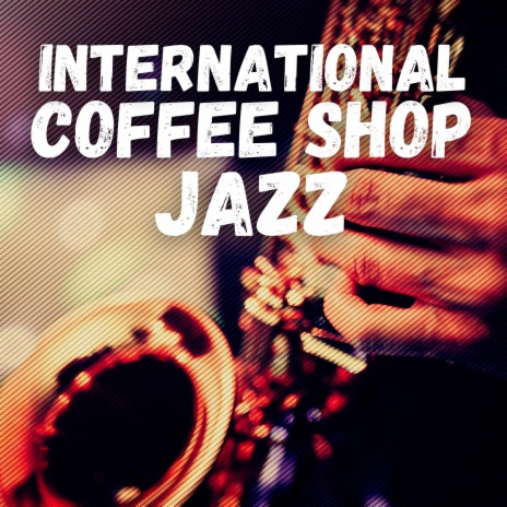 Intl. Coffee House Jazz of Vienna | Boomplay Music