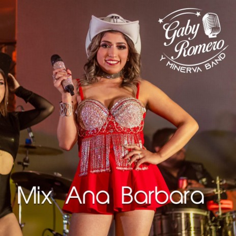 Mix Ana Barbara (En vivo) | Boomplay Music
