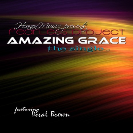 Amazing Grace (feat. Deral Brown) | Boomplay Music