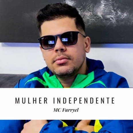 Mulher independente | Boomplay Music