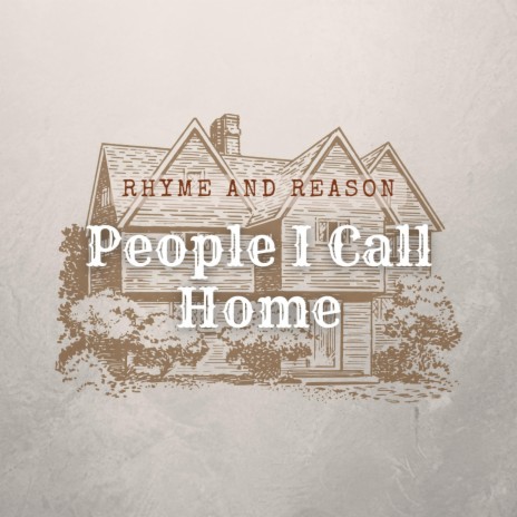 People I Call Home | Boomplay Music