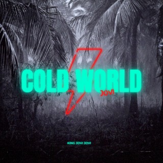 cold world