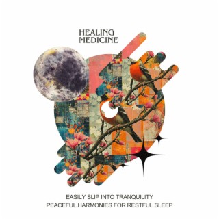 Easily Slip into Tranquility: Peaceful Harmonies for Restful Sleep