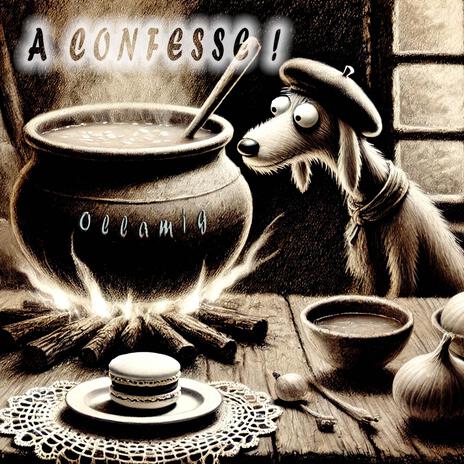 A confesse | Boomplay Music