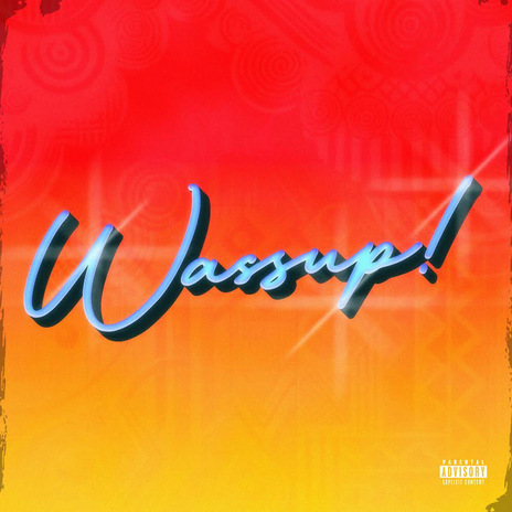 Wassup! ft. Oshunda | Boomplay Music