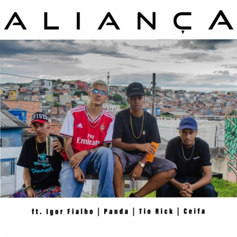 Aliança ft. Igor Fialho, Panda, Tio Rick & Ceifa | Boomplay Music