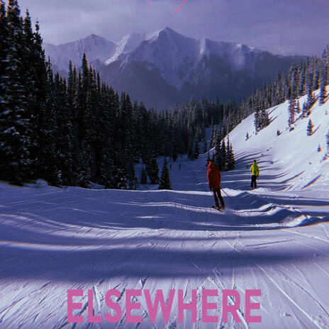 Elsewhere | Boomplay Music