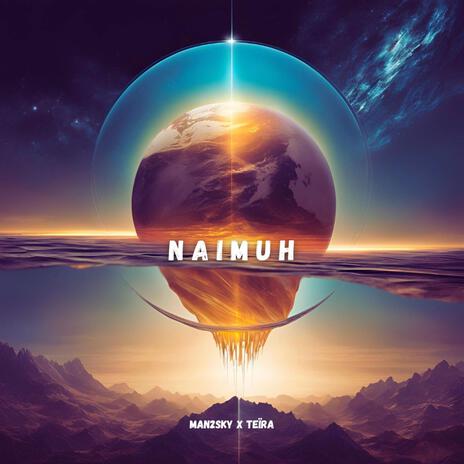 Naimuh) ft. TEÏRA (FR) | Boomplay Music