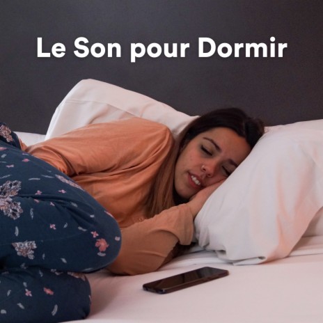 Ecouter De La Musique pour Dormir ft. Sommeil profond & Musique Relaxante et Détente | Boomplay Music