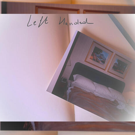 left-handed | Boomplay Music