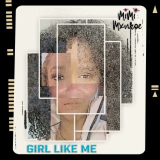 Girl Like Me