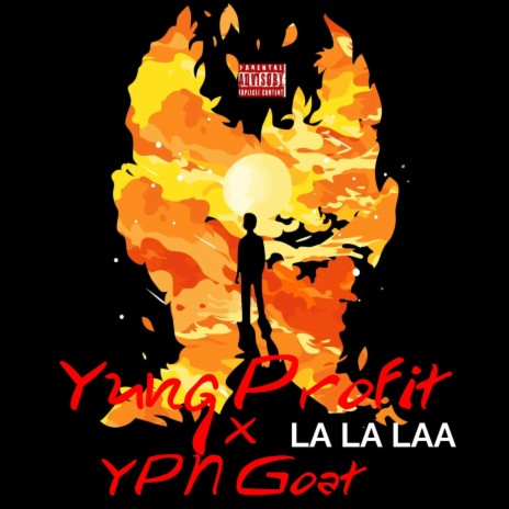 La La Laa ft. YPN Goat | Boomplay Music