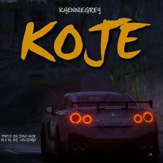 KOJE lyrics | Boomplay Music