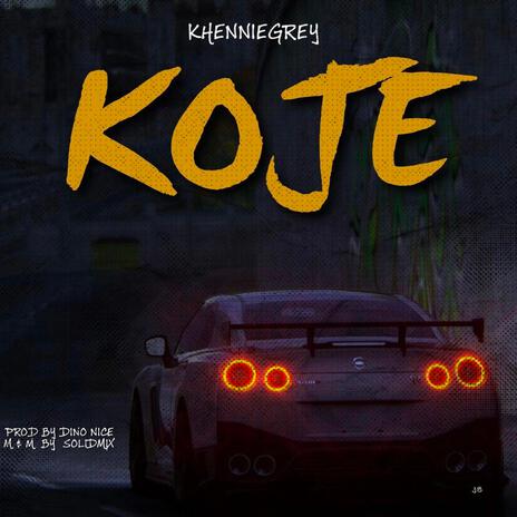 KOJE | Boomplay Music