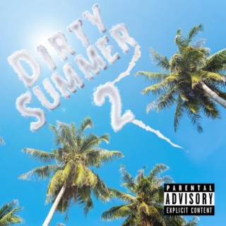 DIrty Summer 2