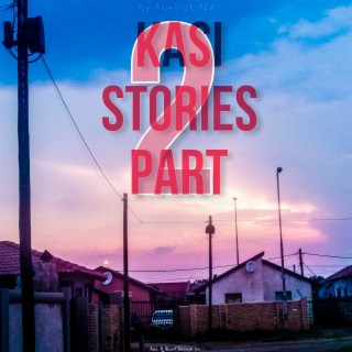 Kasi Stories Part 2