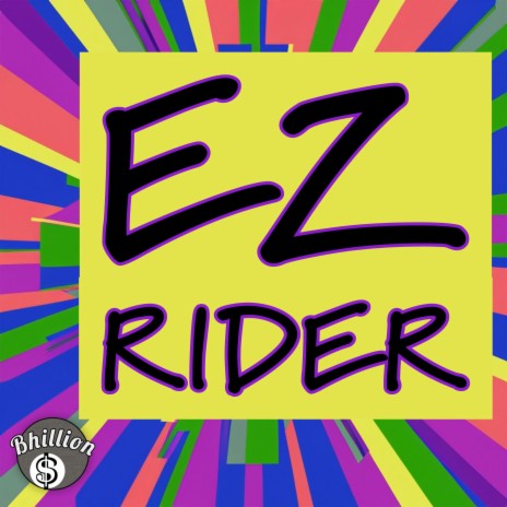 EZ Rider | Boomplay Music