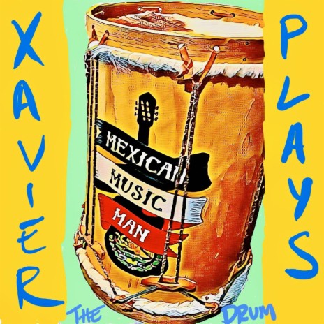 Xavier Plays the Drum
