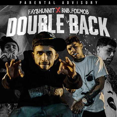 Double Back ft. RNB.FOEMOB | Boomplay Music