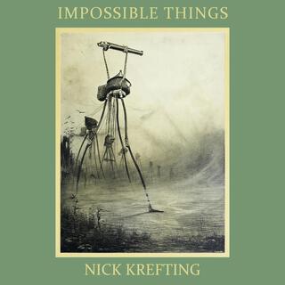 Impossible Things