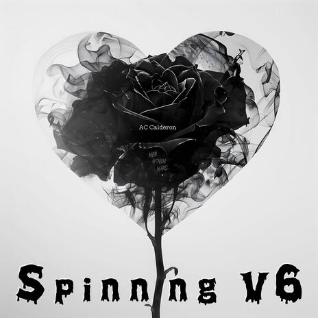 Spinning v6 | Boomplay Music